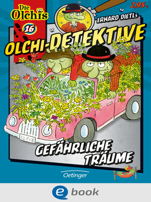 cover image of Olchi-Detektive 16. Gefährliche Träume